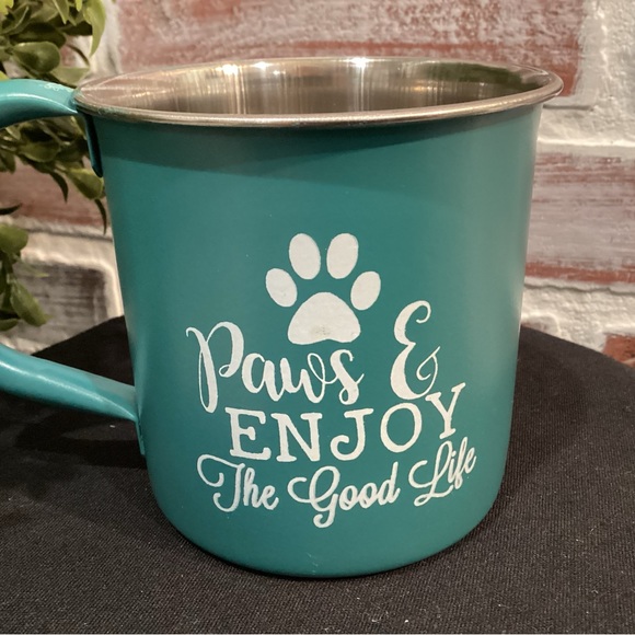 Paws & Enjoy The Good Life - A coffee cup for that Pet lover - Metal Crafted - Picture 2 of 8